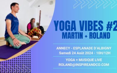 Yoga Vibes #2 (Martin Dubois et Roland)